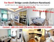 For Rent  Bridge condo Sathorn-Narathiwat Next BRT Chan rd. Near expressway