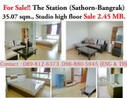For Sale  The Station Sathon-Bangrak near BTS saphantaksin 500 m.