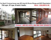 For Rent  The 3 storey house Sukhumvit rd. Near BTS Asok &amp; Phrom Phong and MR